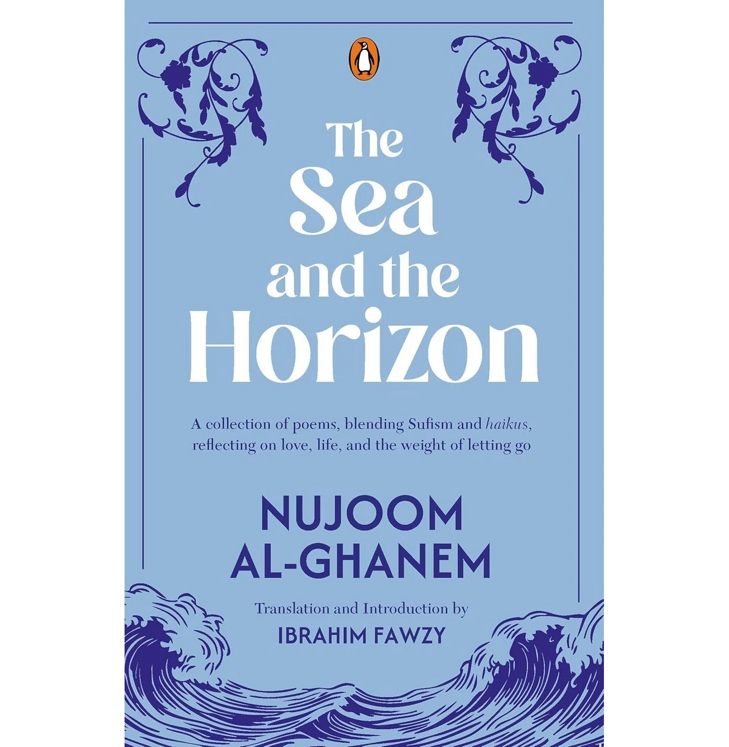 The Sea and the Horizon by Nujoom Al-Ghanem