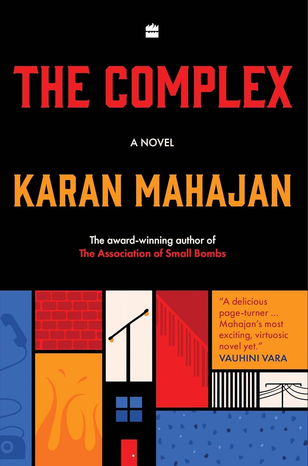 The Complex by Karan Mahajan