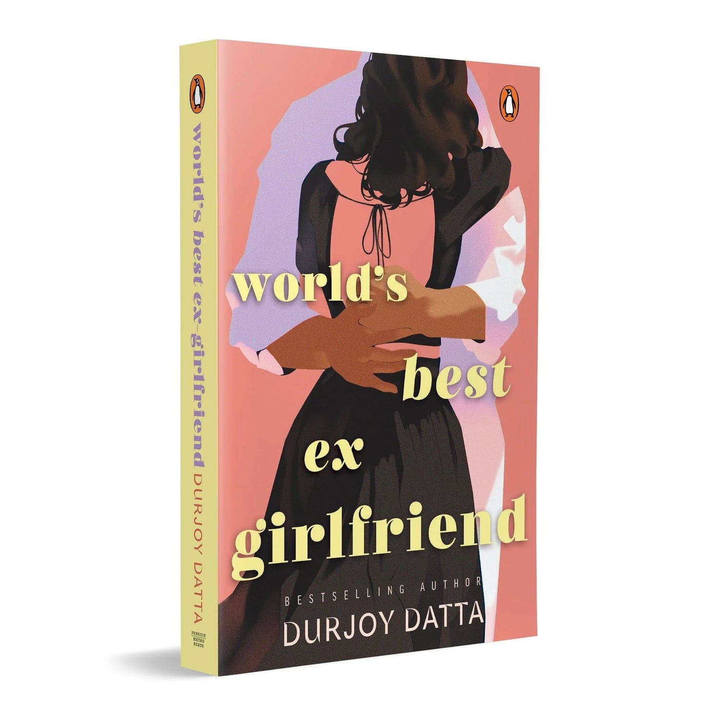 Worlds Best Ex-Girlfriend By Durjoy Datta