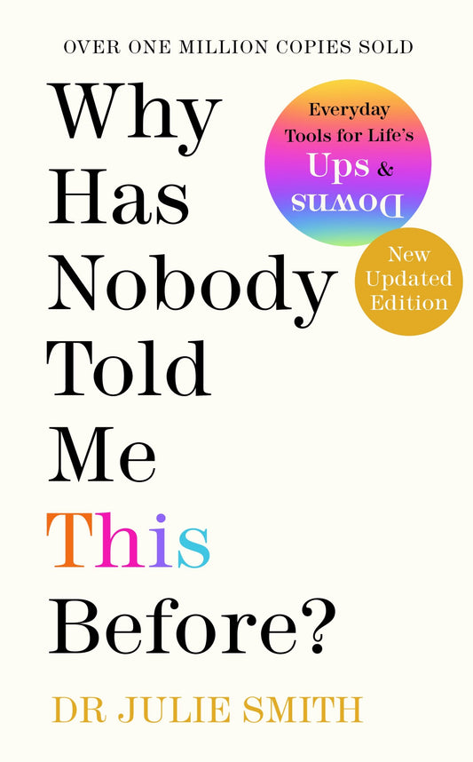 Why Has Nobody Told Me This Before? by Julie Smith by Author’s book & bookmarks – book cover