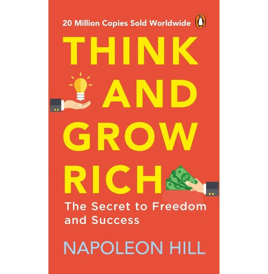 Think And Grow Rich By Napoleon Hill