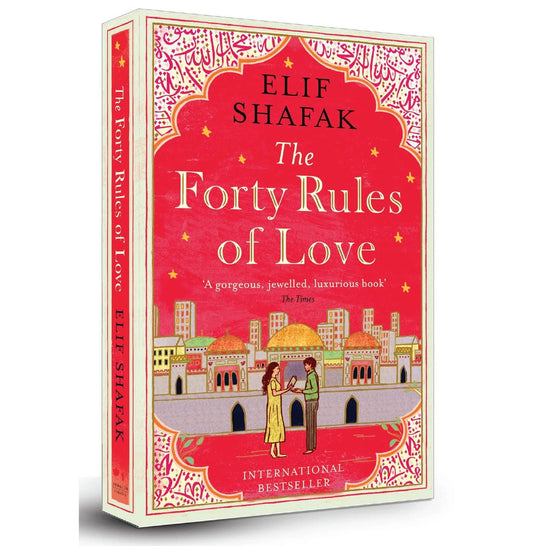 The Forty Rules Of Love By Elif Shafak